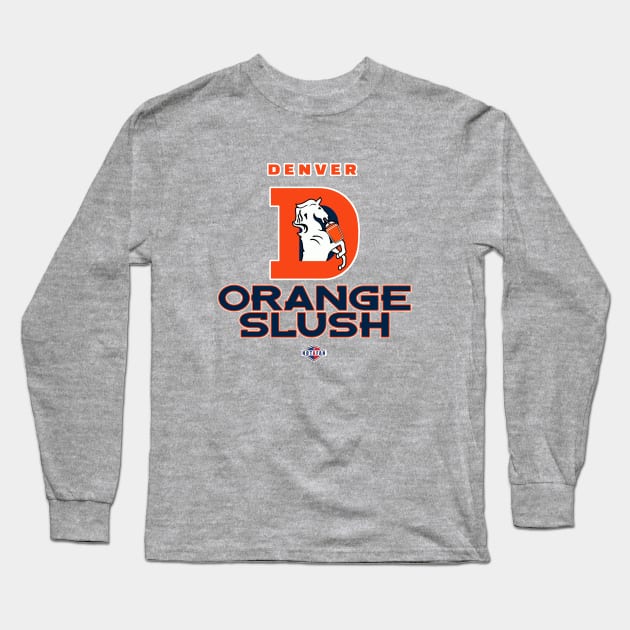 Orange Slush (Broncos) Long Sleeve T-Shirt by wifecta